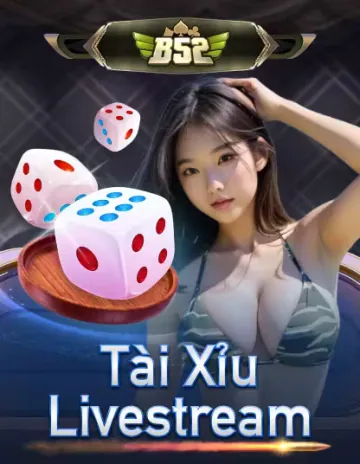 Hình ảnh trò chơi B52 Tài Xỉu Livestream tại 55win