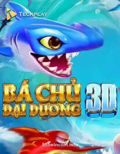 55win techplay_fishing_ba_chu_dai_duong_3d_portrait Game